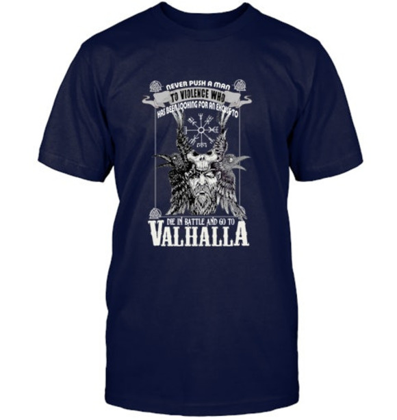 Other - Vikings Loves, Die In Battle And Go To Valhalla
